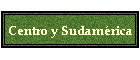 Centro y Sudamrica