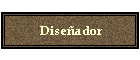 Diseador